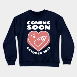 Baby Announcement. Feeding Bottle. October 2023 Crewneck Sweatshirt